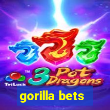 gorilla bets